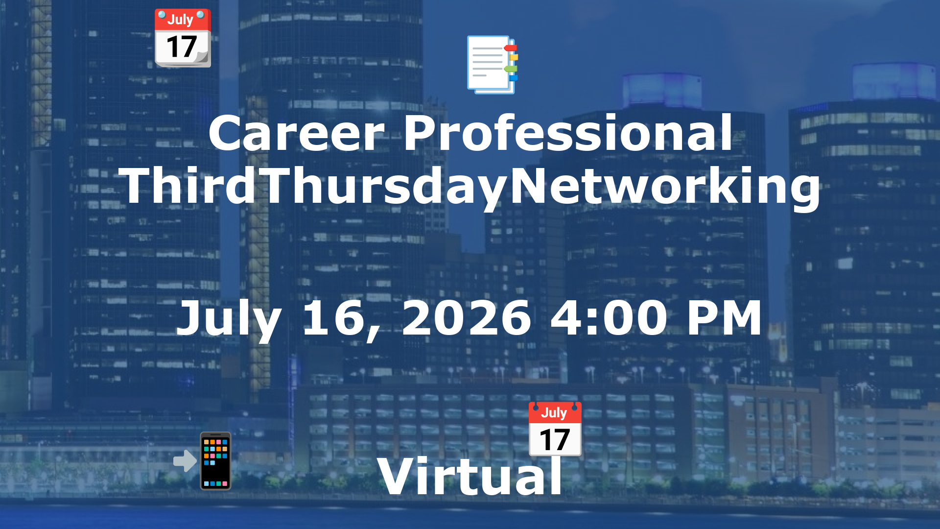 Career Professional ThirdThursdayNetworking  event image